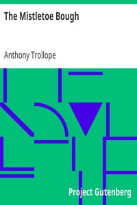 The Mistletoe Bough by Anthony Trollope