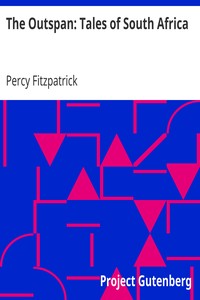 The Outspan: Tales of South Africa by Percy Fitzpatrick