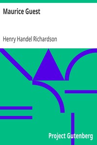 Maurice Guest by Henry Handel Richardson