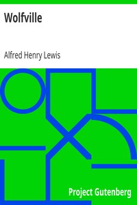 Wolfville by Alfred Henry Lewis