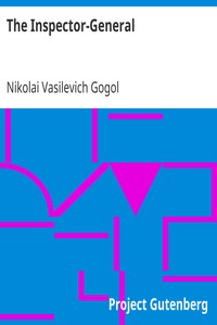 The Inspector-General by Nikolai Vasilevich Gogol