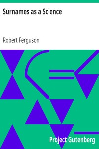 Surnames as a Science by Robert Ferguson