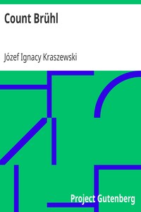Count Brühl by Józef Ignacy Kraszewski