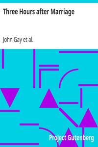 Three Hours after Marriage by John Gay