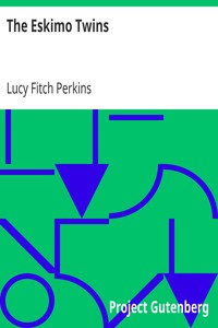 The Eskimo Twins by Lucy Fitch Perkins