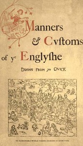 Manners & Cvstoms of ye Englyshe
Drawn from ye Qvick by Richard Doyle