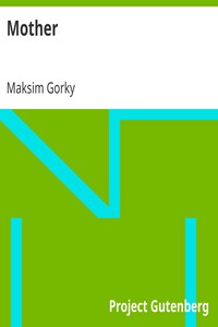 Mother by Maksim Gorky