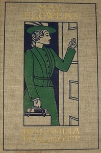 May Flowers by Louisa May Alcott