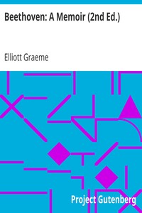 Beethoven: A Memoir (2nd Ed.) by Elliott Graeme