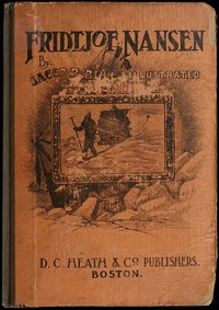Fridtjof Nansen: A Book for the Young by Jacob B. (Jacob Breda) Bull