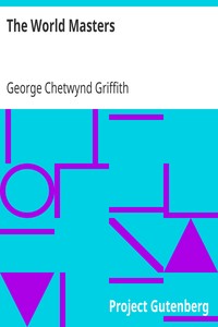 The World Masters by George Chetwynd Griffith
