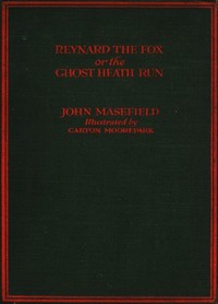 Reynard the Fox by John Masefield