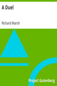 A Duel by Richard Marsh