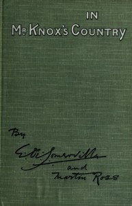 In Mr. Knox's Country by E. Oe. (Edith Oenone) Somerville