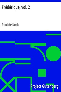 Frédérique, vol. 2 by Paul de Kock