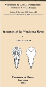 Speciation of the Wandering Shrew by James S. (James Smith) Findley