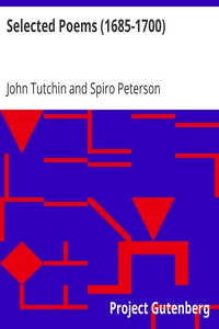 Selected Poems (1685-1700) by John Tutchin