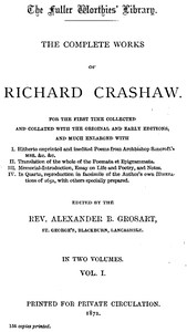 The Complete Works of Richard Crashaw, Volume I by Richard Crashaw