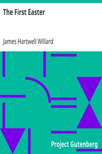 The First Easter by James Hartwell Willard