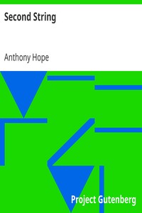 Second String by Anthony Hope
