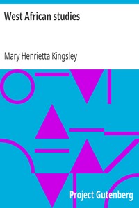 West African studies by Mary Henrietta Kingsley