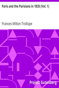 Paris and the Parisians in 1835 (Vol. 1) by Frances Milton Trollope