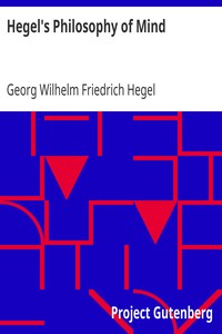 Hegel's Philosophy of Mind by Georg Wilhelm Friedrich Hegel