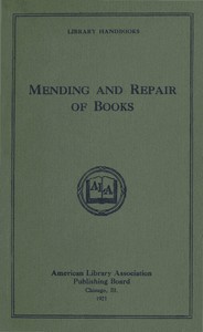 Mending and Repair of Books by Margaret Wright Brown