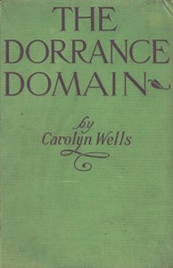 The Dorrance Domain by Carolyn Wells