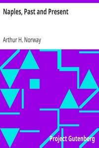 Naples, Past and Present by Arthur H. (Arthur Hamilton) Norway