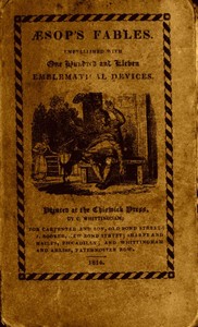 Æsop's Fables, Embellished with One Hundred and Eleven Emblematical Devices. by Aesop