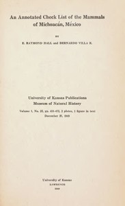 An Annotated Check List of the Mammals of Michoacán, México by E. Raymond (Eugene Raymond) Hall