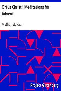 Ortus Christi: Meditations for Advent by Mother St. Paul