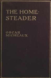 The Homesteader: A Novel by Oscar Micheaux