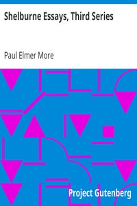 Shelburne Essays, Third Series by Paul Elmer More