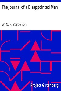 The Journal of a Disappointed Man by W. N. P. Barbellion