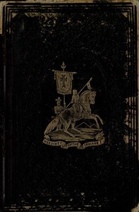Heroines of the Crusades by C. A. (Celestia Angenette) Bloss