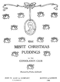 The Misfit Christmas Puddings by Consolation Club