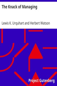 The Knack of Managing by Lewis K. Urquhart