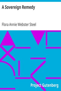 A Sovereign Remedy by Flora Annie Webster Steel
