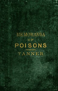Memoranda on Poisons by Thomas Hawkes Tanner