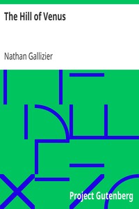 The Hill of Venus by Nathan Gallizier