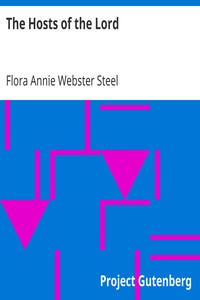The Hosts of the Lord by Flora Annie Webster Steel