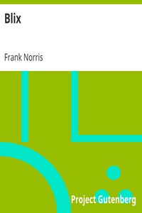 Blix by Frank Norris