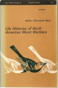 Life histories of North American wood warblers, Part 1 (of 2) by Arthur Cleveland Bent