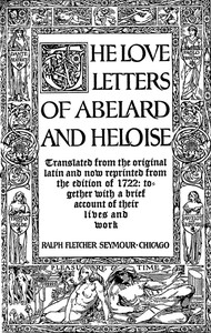 The love letters of Abelard and Heloise by Peter Abelard