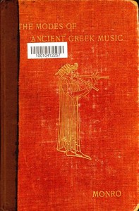 The Modes of Ancient Greek Music by D. B. (David Binning) Monro