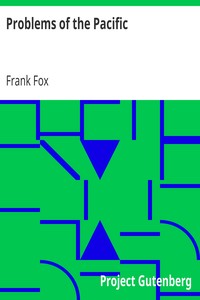 Problems of the Pacific by Frank Fox
