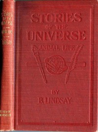Stories of the Universe: Animal Life by B. Lindsay