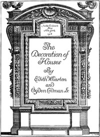 The Decoration of Houses by Edith Wharton